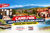 Çameli'nin Lezzetleri, 'Teoman Ege İle Lezzetin İzinden' Programı ile Türkiye'ye Sunuluyor...