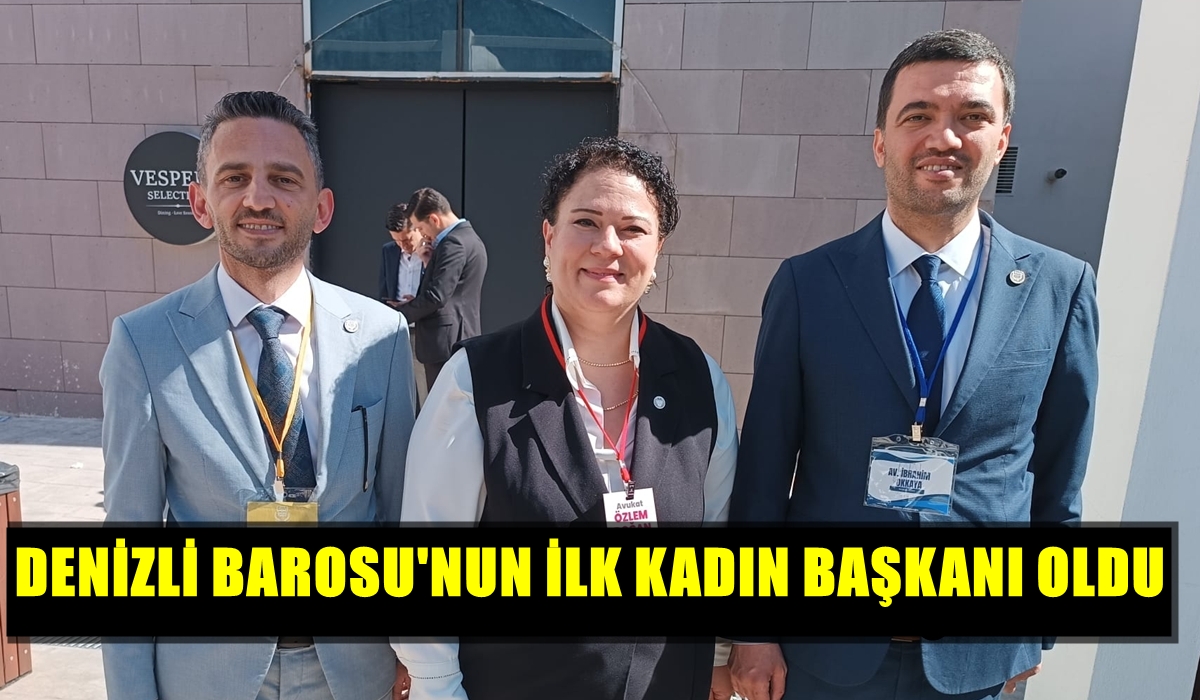 Denizli Barosu’nun 3 Adaylı Seçiminin Kazananı, İl Kez Kadın Avukat Oldu…