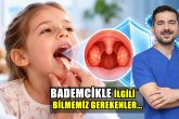 Op. Dr. Sorkun: Bademcikleri Aldırmak Bağışıklığı Düşürmez...