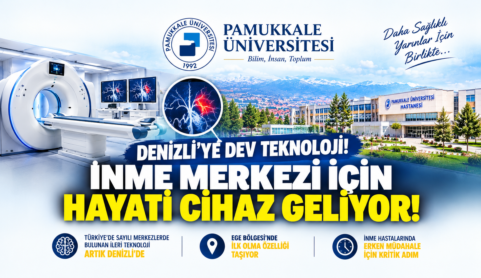 Denizli PAÜ Hastanesi’ne Sağlıkta Büyük Teknoloji: İnme Merkezi İçin Hayati Cihaz Hizmete Giriyor…