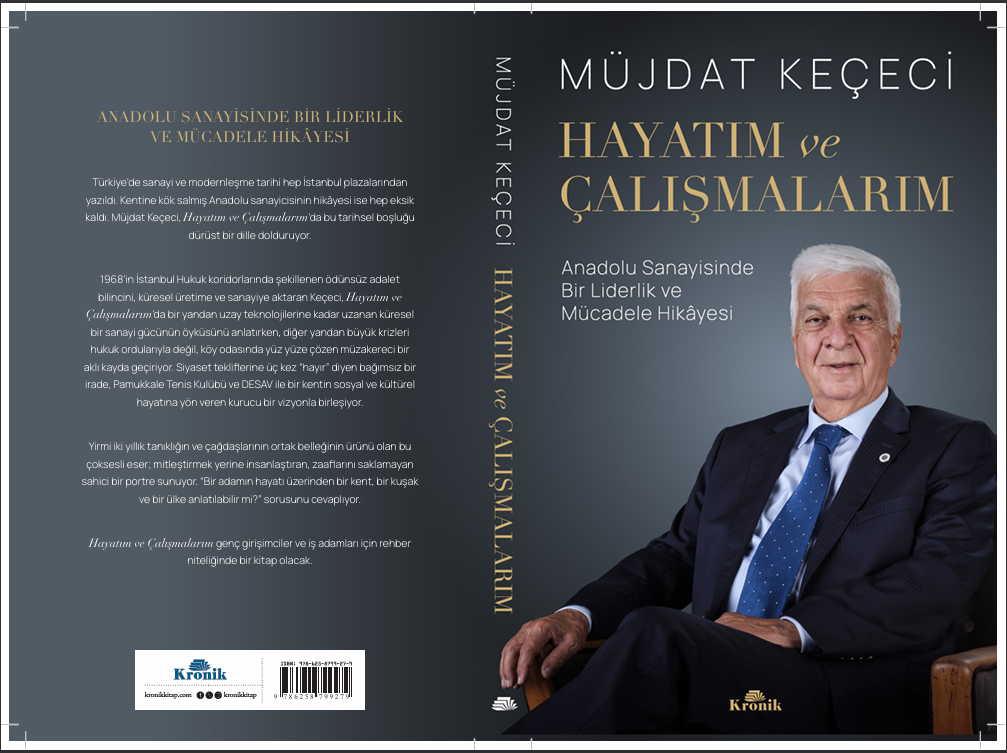 Müjdat Keçeci'nin Kaleminden Bir Liderlik ve Mücadele Hikayesi...